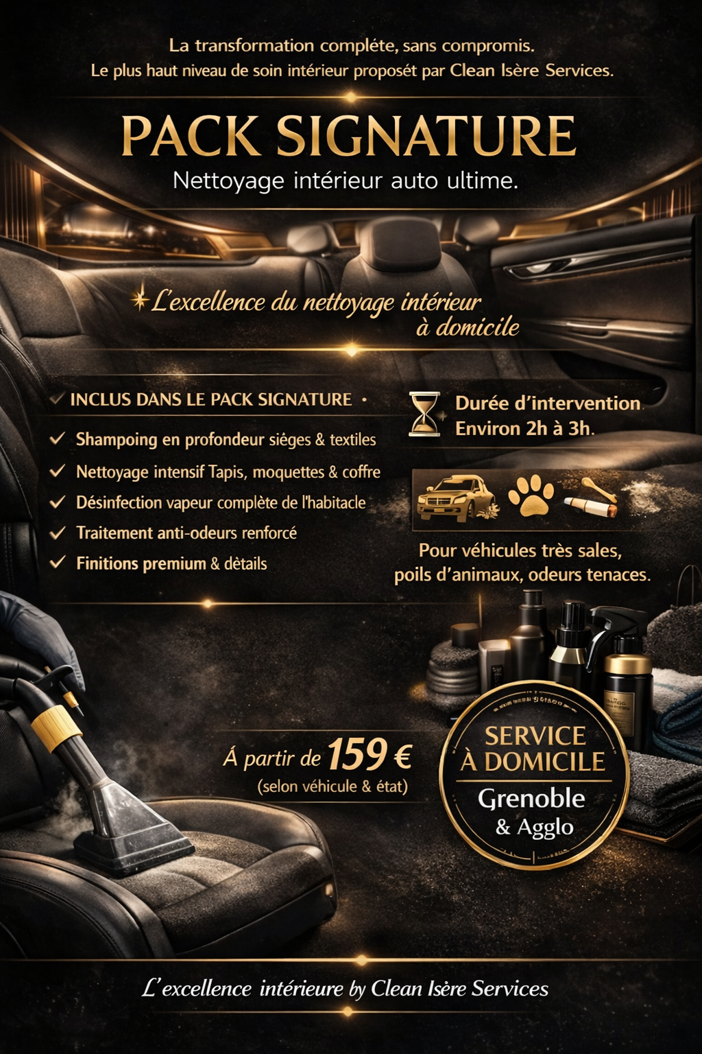 Pack Signature – Nettoyage intérieur auto ultime